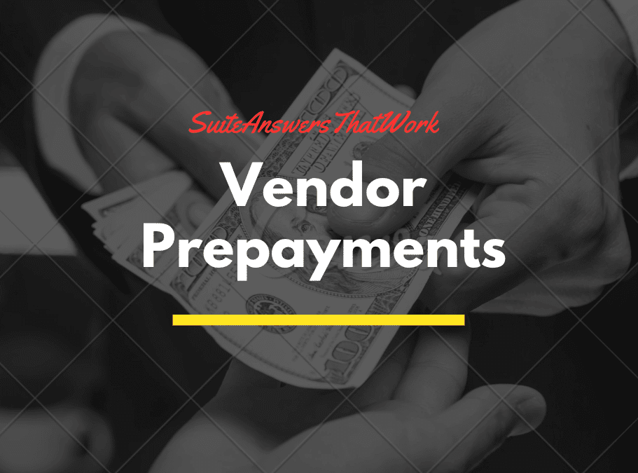 Navigating Prepayments in NetSuite: A Guide to Managing Vendor Prepayments