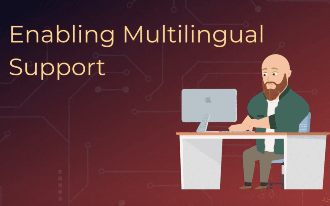 Optimizing NetSuite for Multilingual Capabilities