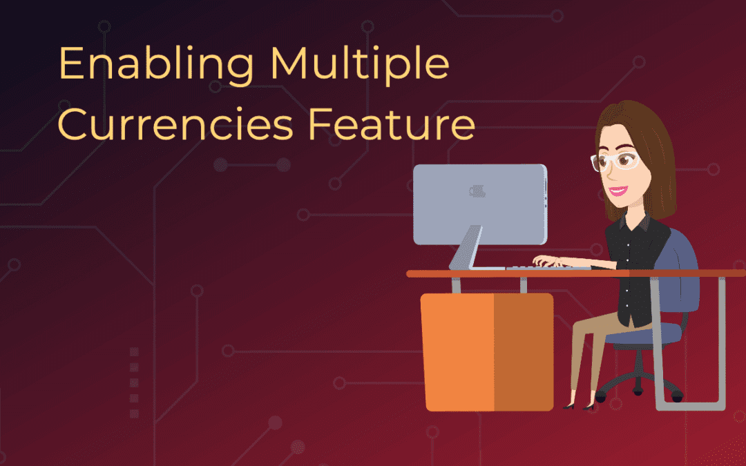 Mastering Multi-Currency Setup in NetSuite