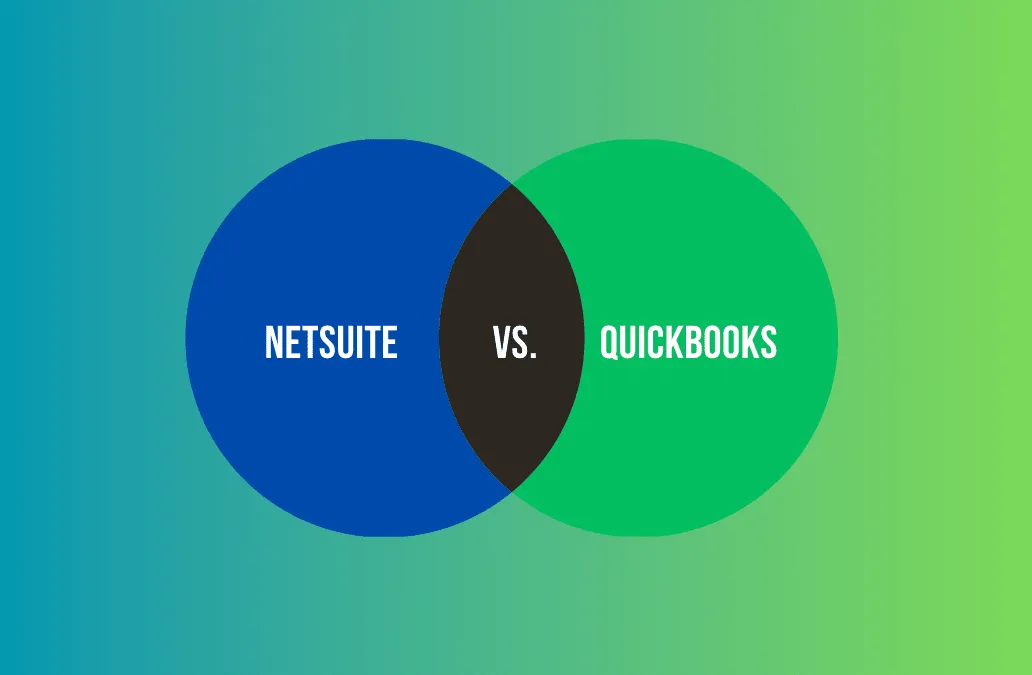 The Ultimate Showdown: NetSuite vs. QuickBooks – Which is Right for Your Business?
