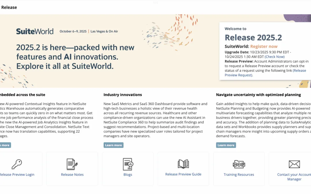 NetSuite 2025.2 Release Preview: What to Expect in the Latest Update